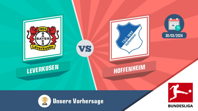 Leverkusen hoffenheim bundesliga marz